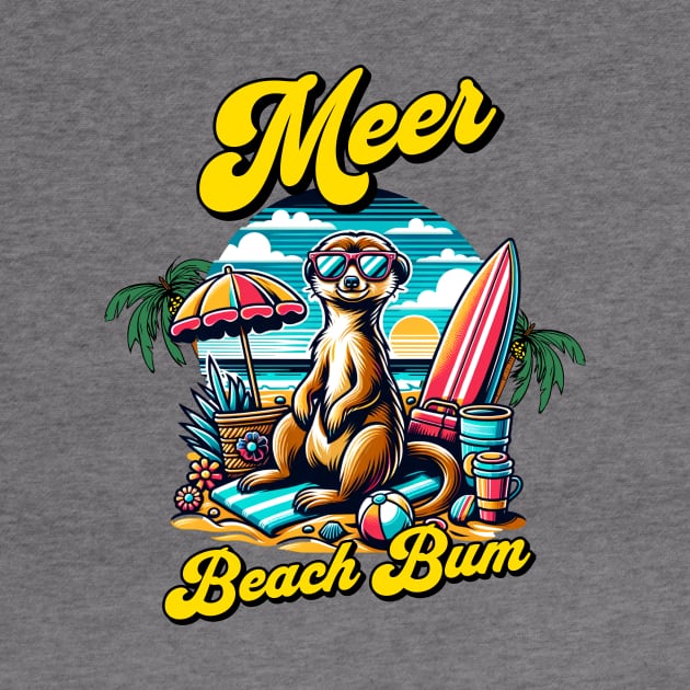 Meer Beach Bum Funny Meerkat Wearing Sunglasses Surfboard by Dezinesbyem Designs